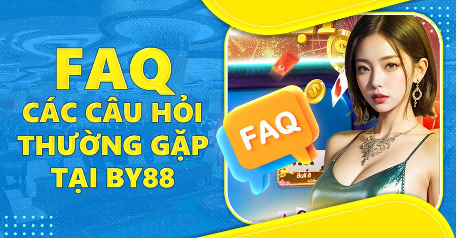 Những câu hỏi thường gặp khi chơi cá cược tại BY88